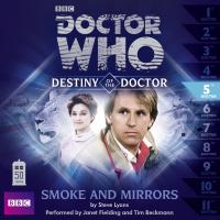 Destiny of the Doctor: Smoke and Mirrors (Credit: AudioGo)