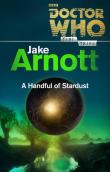 Doctor Who: A Handful of Stardust by Jake Arnott (Credit: BBC Books)