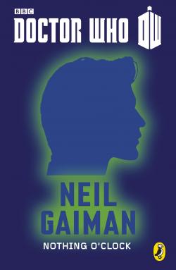 Nothing O&#039;Clock, by Neil Gaiman (Credit: Puffin Books)