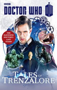 Tales of Trenzalore (Credit: Mark Morris)