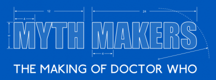 Myth Makers - The Making of Doctor Who (Credit: DWAS)