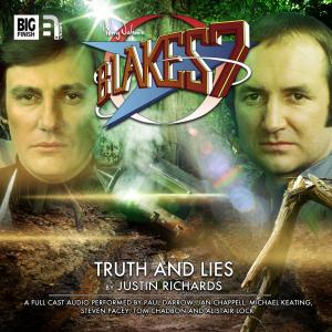 Blake's 7 - Truth and Lies (Credit: Big Finish)