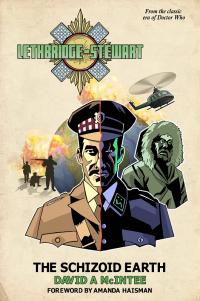 Lethbridge-Stewart: The Schizoid Earth (Credit: Candy Jar Books)