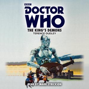 The King's Demons (Credit: BBC Audio)