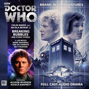 Breaking Bubbles and Other Stories (Credit: Big Finish / Anthony Lamb)