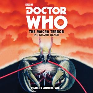Doctor Who: The Macra Terror (Credit: BBC Audio)