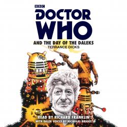 Doctor Who and The Day of The Daleks (Credit: BBC Audio)