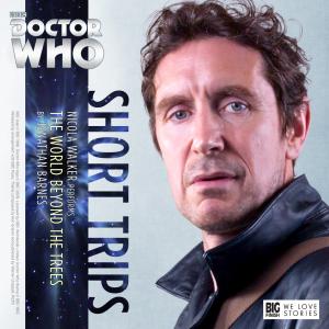 The World Beyond The Trees (Credit: Big Finish )