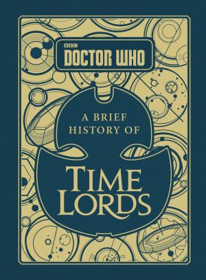 A Brief History of Time Lords (Credit: BBC Books)