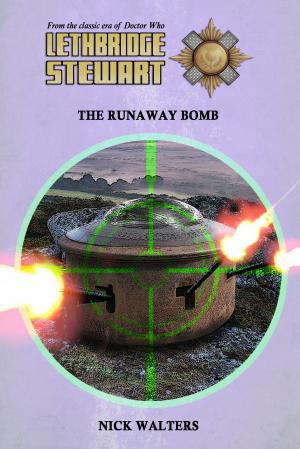 Lethbridge-Stewart: The Runaway Bomb (Credit: Candy Jar Books)