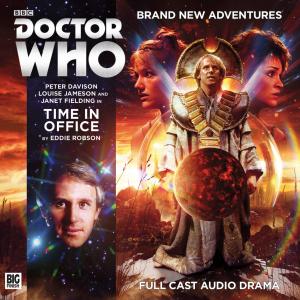Time In Office (Credit: Big Finish)