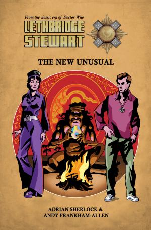 Lethbridge-Stewart: The New Unusual (Credit: Candy Jar Books)