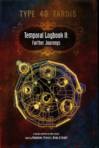 Temporal Logbook II: Further Journeys (Credit: Pencil Tip Publishing)