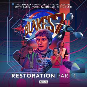 Blake's 7 - Restoration - Part 1