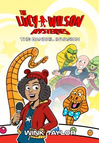 The Lucy Wilson Mysteries: The Bandril Invasion (Credit: Candy Jar Books)