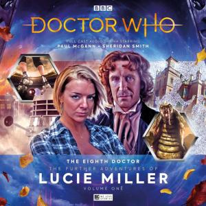 The Eighth Doctor: The Further Adventures of Lucie Miller (Credit: Big Finish)