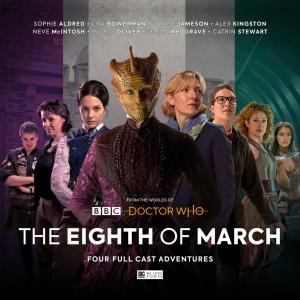 Doctor Who - The Eighth of March (Credit: c/- Big Finish Productions, 2019)