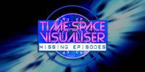 Time Space Visualiser: Missing Episodes, by Fantom Events (2020) (Credit: Fantom Events)