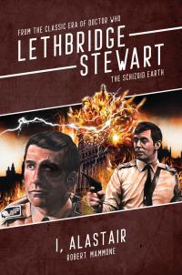 Lethbridge-Stewart: I, Alistair (Credit: Candy Jar Books)