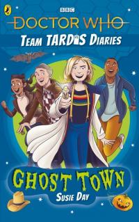 The TARDIS Diaries: Ghost Town (Credit: BBC/Puffin Books)