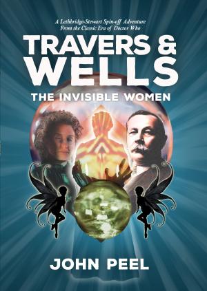 Travers & Wells: The Invisible Women (Credit: Candy Jar Books)