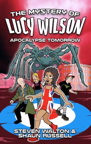The Mystery of Lucy Wilson - Apocalypse Tomorrow (Credit: Candy Jar Books)