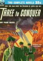 Three to Conquer by Eric Frank Russell