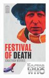 Festival of Death, written by Jonathan Morris