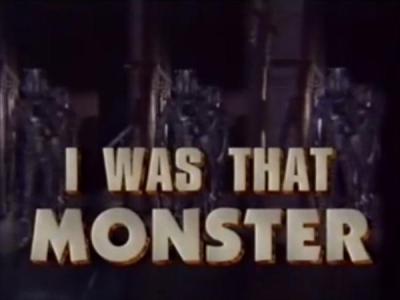 Doctor Who: I Was That Monster