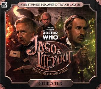 Doctor Who: Jago & Litefoot Series 10