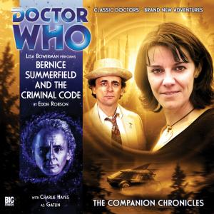 Doctor Who: Bernice Summerfield and the Criminal Code