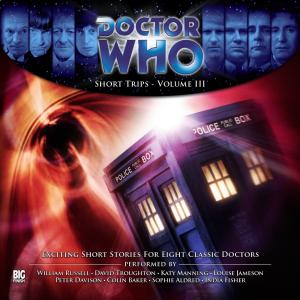 Doctor Who: Short Trips Volume 03