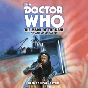 Doctor Who: The Mark Of The Rani (Credit: BBC Audio)