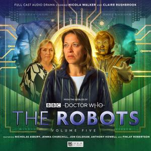Doctor Who: The Robots Volume Five
