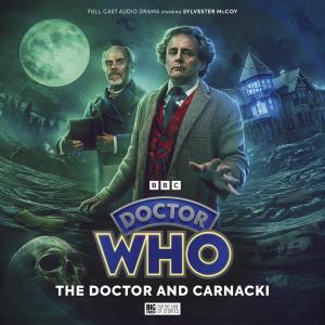 Doctor Who: The Doctor and Carnacki