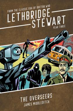 Lethbridge-Stewart: The Overseers (Credit: Candy Jar Books)