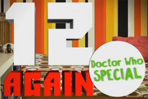 12 Again: Doctor Who Special
