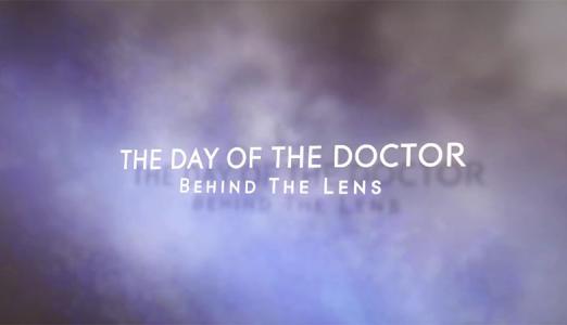 Doctor Who: Behind The Lens: The Day of The Doctor