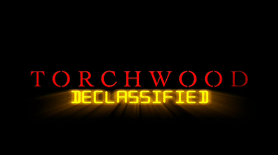 docTorchwood Declassified (Series One)