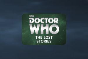 bfThe Lost Stories: Fourth Doctor