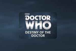 bfDestiny of the Doctor