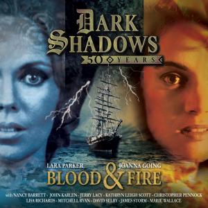 Dark Shadows: Blood &amp; Fire (Credit: Big Finish)