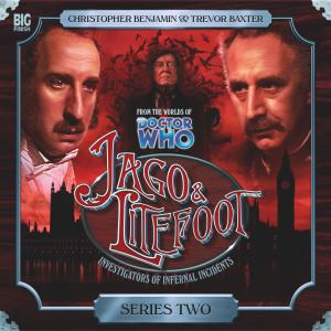 Jago & Litefoot Series 02: Litefoot and Sanders