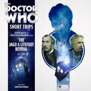 The Jago &amp;amp; Litefoot Revival - Act Two (Credit: Big Finish)