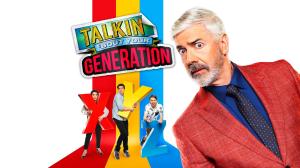Talkin' 'bout Your Generation: Series 5 Episode 5