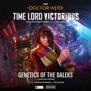 Time Lord Victorious: Genetics of the Daleks (Credit: Big Finish)