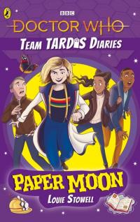 The TARDIS Diaries: Paper Moon (Credit: BBC/Puffin Books)
